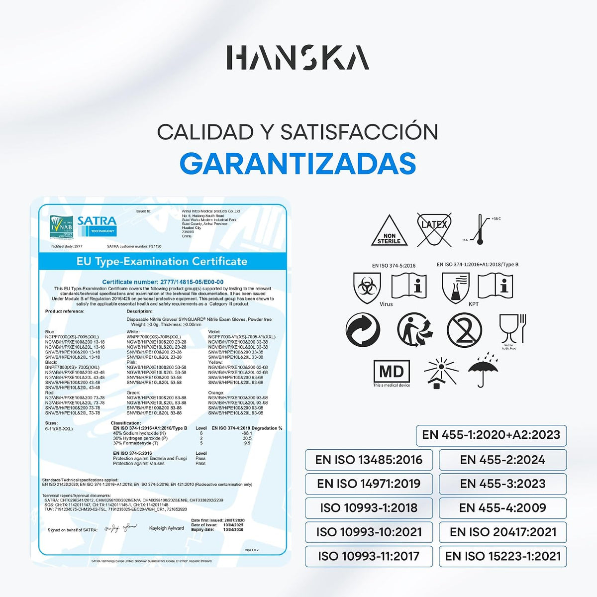 Certificado de examen UE y normas aplicadas: EN 455, EN ISO 374, ISO 13485